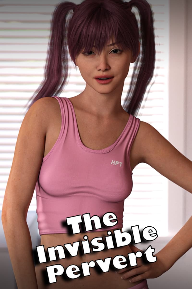 Invisible Pervert